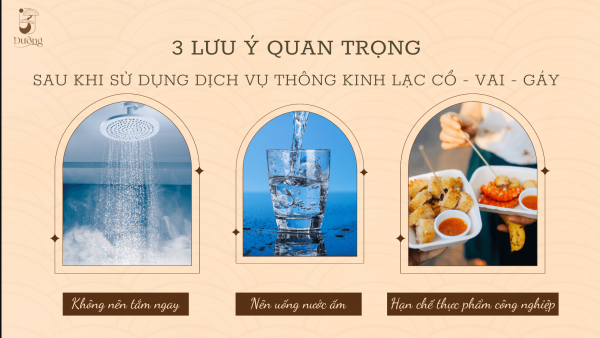 3 Lưu ý quan trọng sau khi sử dụng dịch vụ Thông kinh lạc Cổ - Vai - Gáy