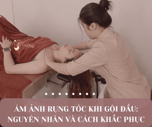 Ám ảnh rụng tóc khi gội đầu: Nguyên nhân và cách khắc phục