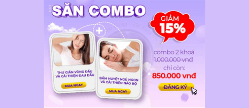 Combo giảm đau đầu để có giấc ngủ ngon và cải thiện não bộ