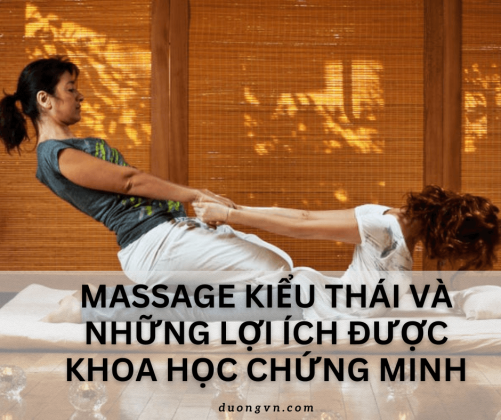 Massage kiểu Thái và những lợi ích